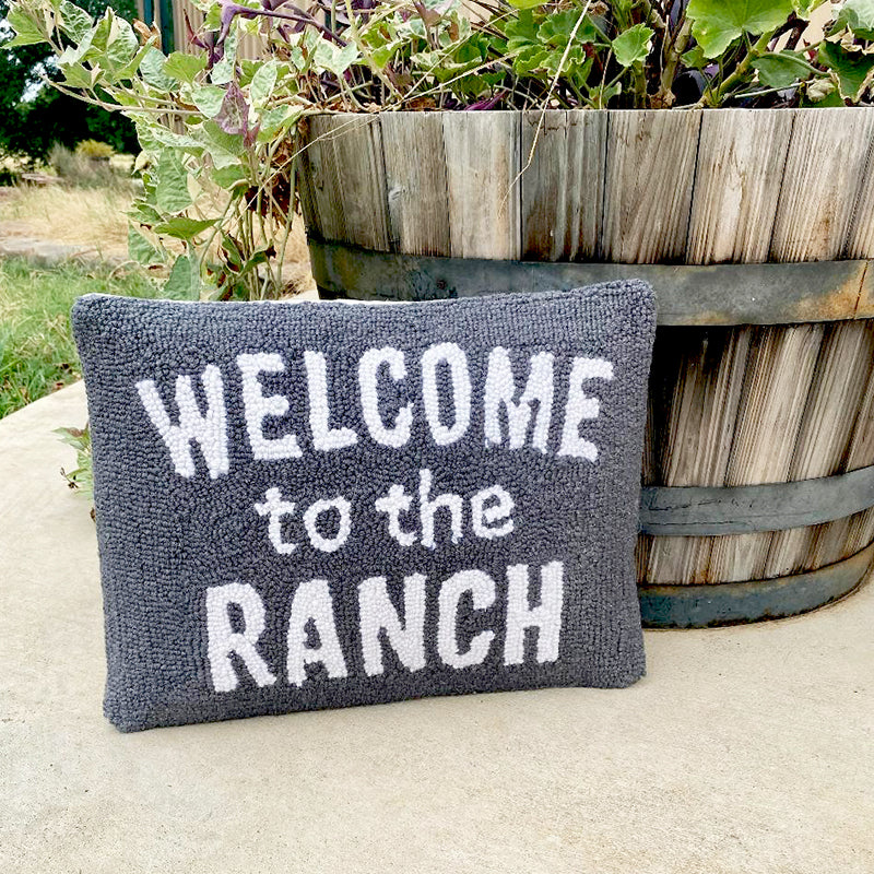 WELCOME TO THE RANCH PILLOW